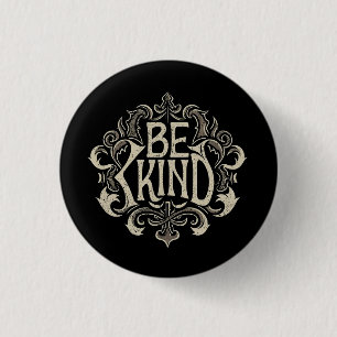 Be Kind Quote Cute Typograph Button
