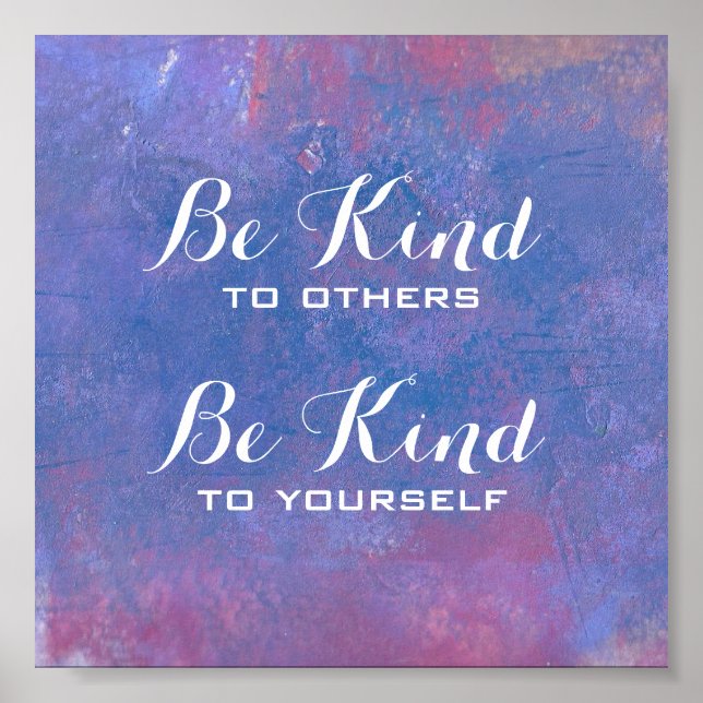 Be Kind Quote on Abstract Blue Background Poster (Front)