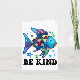 Be Kind Rainbow Fish Teacher Life Teacher Back To Card