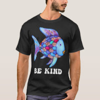 Be Kind Rainbow Fish Teacher Life Teaching Back T