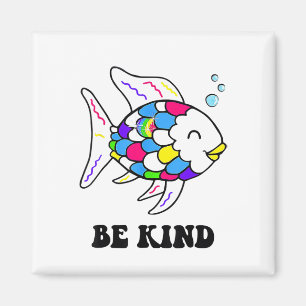 Be Kind Rainbow Fish Teacher Life Teaching Ck To S Magnet