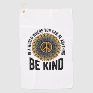 Be Kind Rainbow Flower Peace Vintage Shirt Design_ Golf Towel
