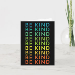 Be Kind Rainbow Inspirational Graphic Happy Positi Card
