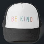 Be Kind | Rainbow Lettering Trucker Hat<br><div class="desc">At the end of the day kindness is all we need. Add your custom wording to this design by using the "Edit this design template" boxes on the right hand side of the item, or click the blue "Customize it" button to arrange the text, change the fonts and colours and...</div>