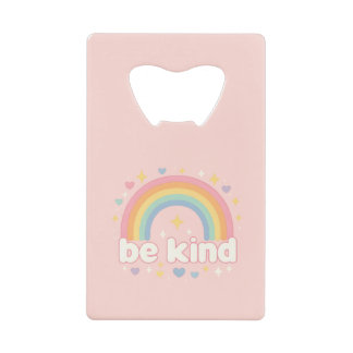 Be Kind – Rainbow Pastel Positivity Credit Card Bottle Opener