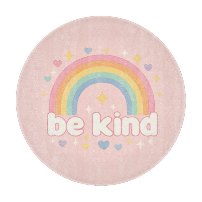 Be Kind – Rainbow Pastel Positivity Cutting Board (Front)