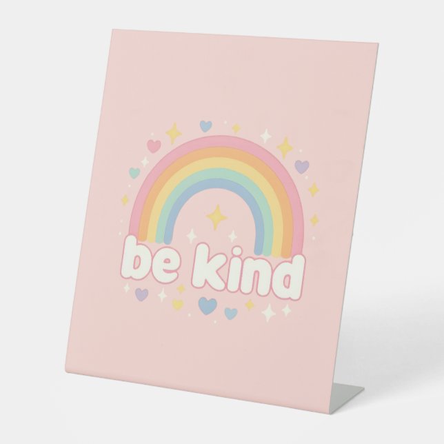Be Kind – Rainbow Pastel Positivity Pedestal Sign (Front)