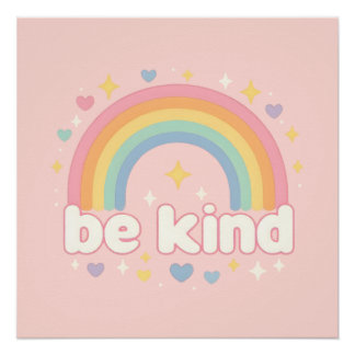 Be Kind – Rainbow Pastel Positivity Poster
