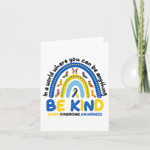 Be Kind Rainbow World Down Syndrome Awareness 1  Card