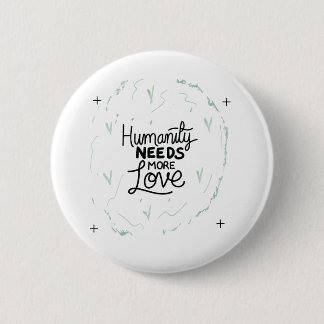 Be Kind Reminder Design 2 Inch Round Button