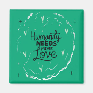 Be Kind Reminder Design Magnet
