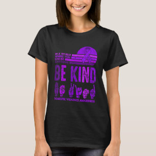 Be Kind Retro Vintage Domestic Violence Awareness  T-Shirt
