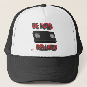 Be Kind Rewind Ver. 9 Trucker Hat