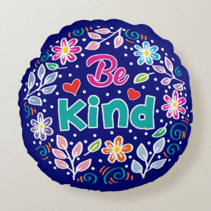 Be Kind Round Pillow