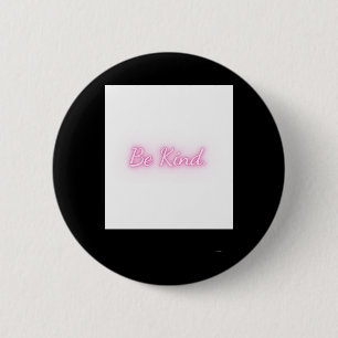 Be Kind Series Sticker  2 Inch Round Button
