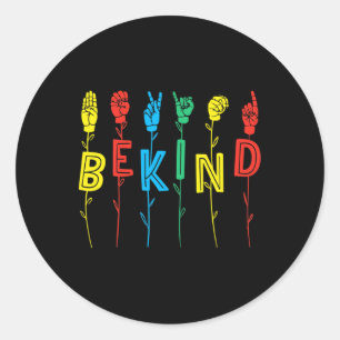 Be Kind Sign Language Hand Autism Awareness Asl In Classic Round Sticker
