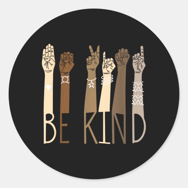 Be Kind Sign Language Hand Talking Teachers Classic Round Sticker (Front)
