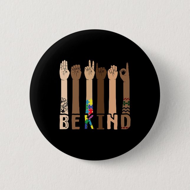 Be Kind Sign Language Hand Talking Teachers Interp 2 Inch Round Button (Front)
