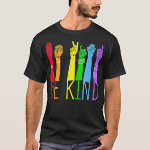 Be Kind Sign Language Hand Talking Teachers LGBTQ T-Shirt