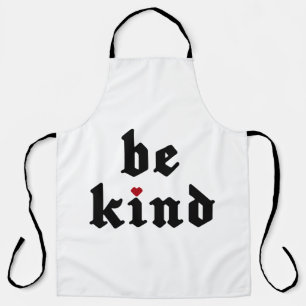 Be Kind – Simple Positive Message Apron