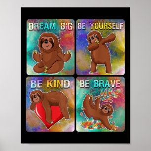 Be Kind Sloth Kids School Teacher Motivational Quo Poster