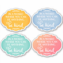 Be Kind Sticker – Assorted Colours