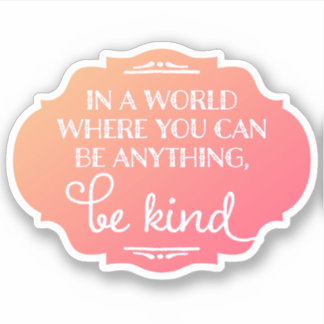 Be Kind Sticker – Pink