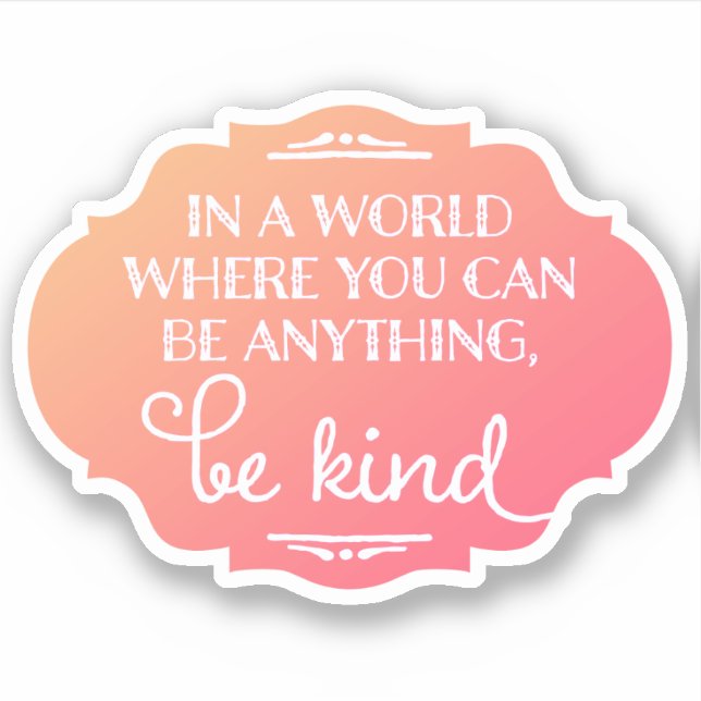 Be Kind Sticker – Pink (Front)