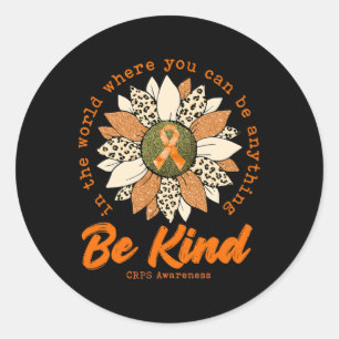 Be Kind Sunflower Orange Crps Awareness Ribbon Classic Round Sticker