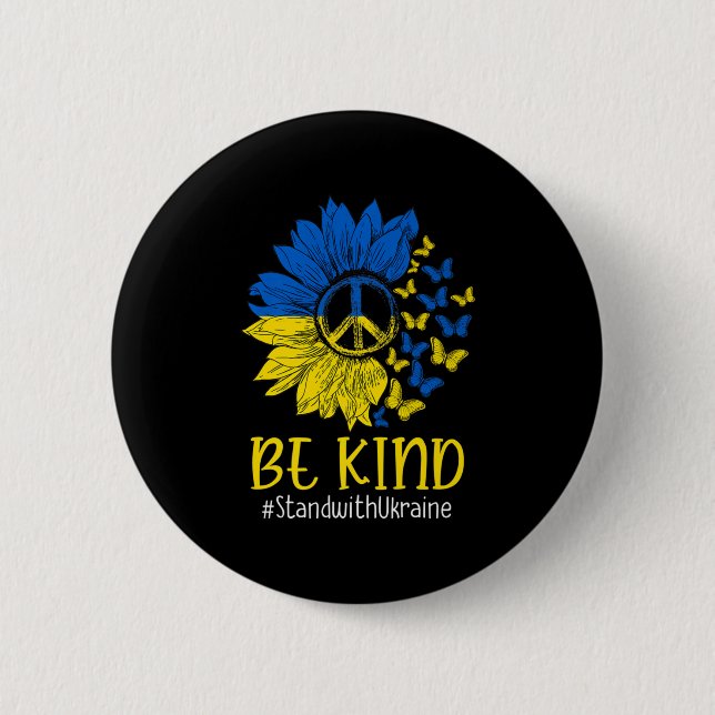 Be Kind Sunflower Peace Love Ukraine Stand With Uk 2 Inch Round Button (Front)