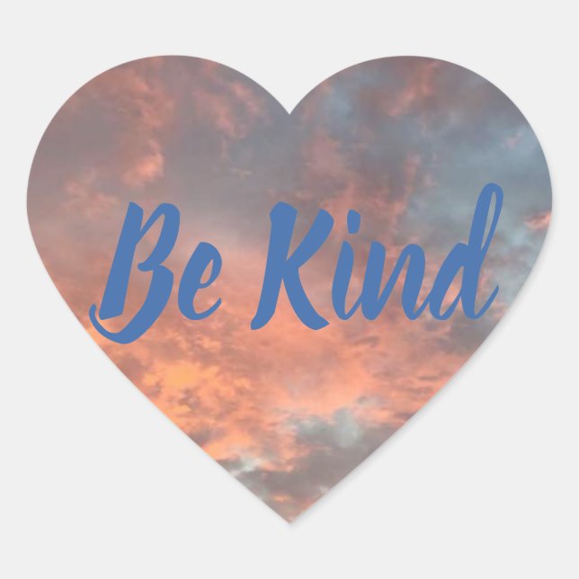 Be Kind Sunrise Clouds Heart Inspiration Stickers (Front)