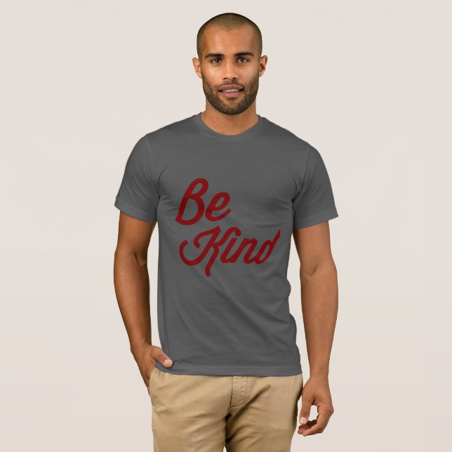 Be Kind T-Shirt (Front Full)