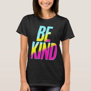 BE Kind T-Shirt