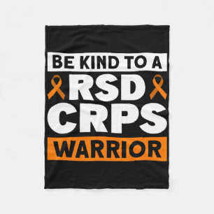 Be Kind To A Rsd Crps Warrior Rsd Crps Awareness Fleece Blanket