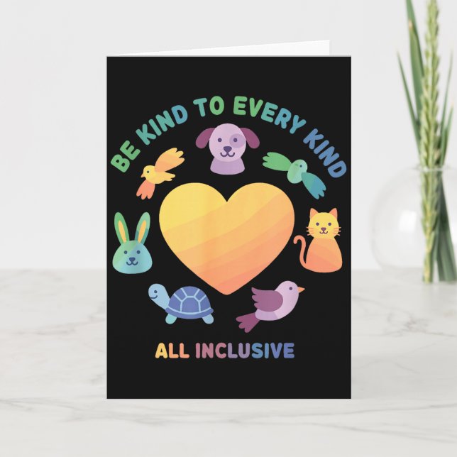 Be Kind To Every Kind Animal Equality Design  Card (Front)