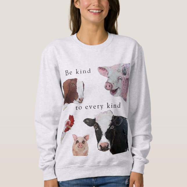 Be kind to every kind sweatshirt (Front)