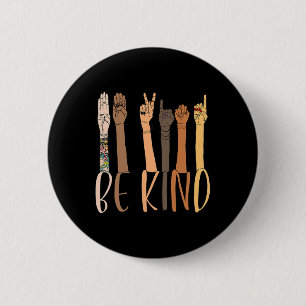 Be Kind To Suicide Warrior Suicide Prevention Awar 2 Inch Round Button