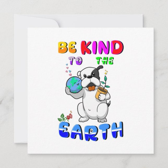 Be Kind To The Earth Announcement (Front)