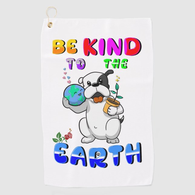 Be Kind To The Earth Golf Towel (Front)