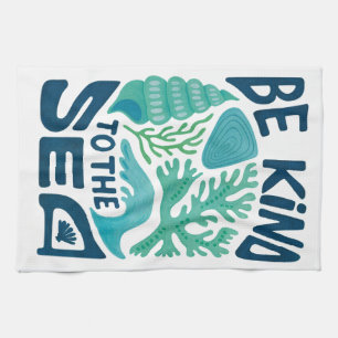 Be Kind to the Sea – Ocean Conservation Eco Design Kitchen Towel