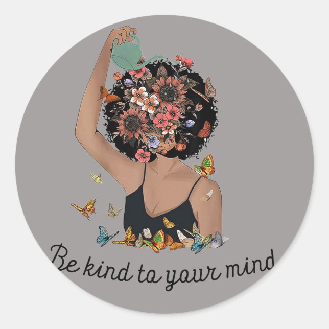 Be Kind To Your Mind Classic Round Sticker (Front)
