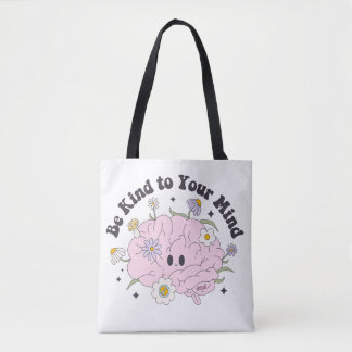 Be Kind To Your Mind Cute Brain Design Tote Bag