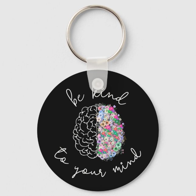 Be Kind To Your Mind Floral Brain Mental Health Keychain (Front)