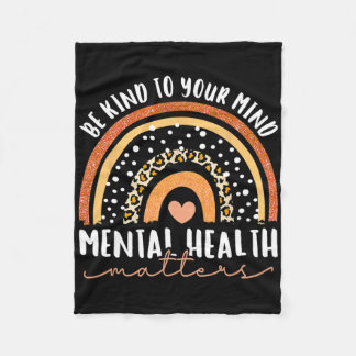 Be Kind To Your Mind Leopard Rainbow Mental Health Fleece Blanket