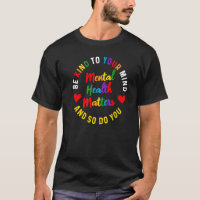 Be Kind To Your Mind Mental Health Awareness And S