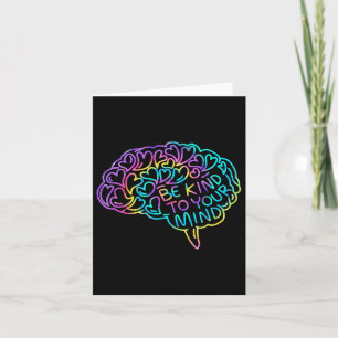 Be Kind To Your Mind Mental Health Awareness  Card