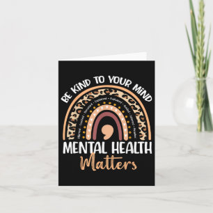 Be Kind To Your Mind Mental Health S Awareness _10 Card