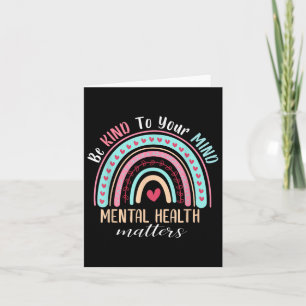 Be Kind To Your Mind Mental Health S Awareness _1 Card