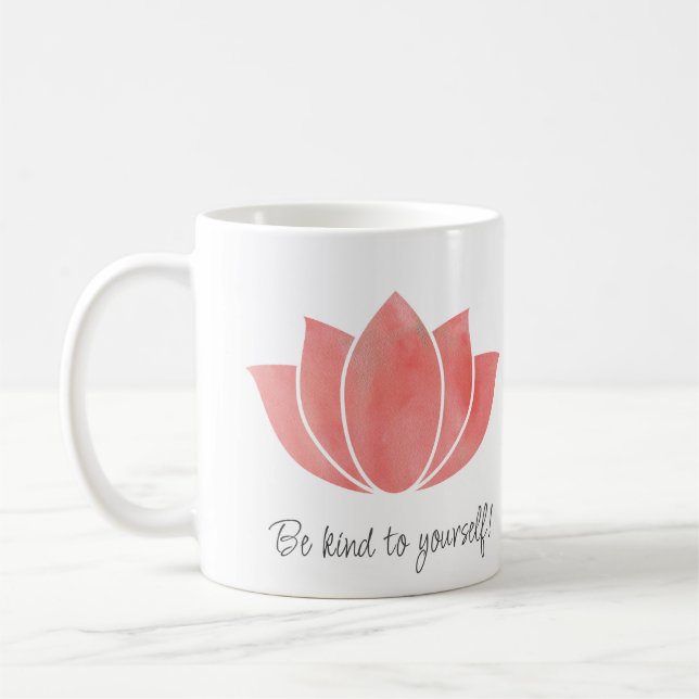 Be kind to yourself - self compassion  coffee mug (Left)