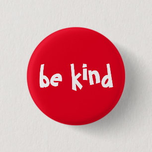 Be Kind Typography White Red 1 Inch Round Button